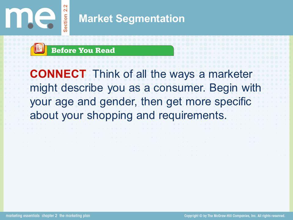 Market Segmentation Section 2.2.