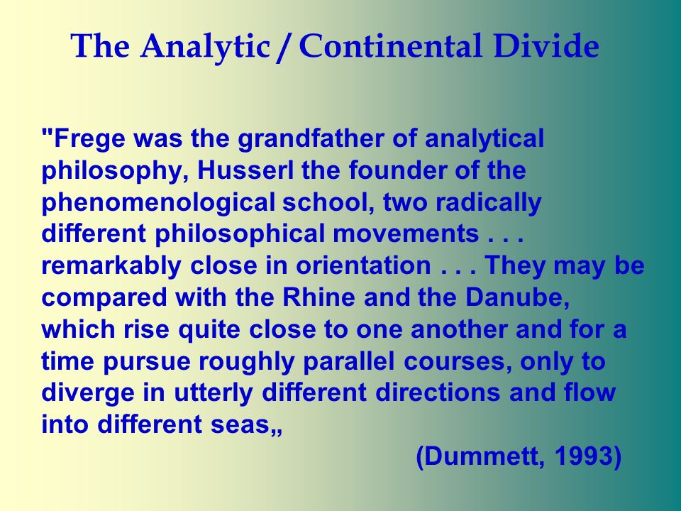 The Continental / Analytic Divide - ppt video online download