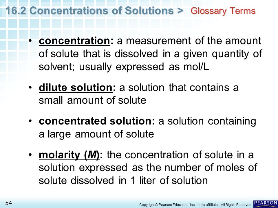 dilute solution: a solution that contains a small amount of solute