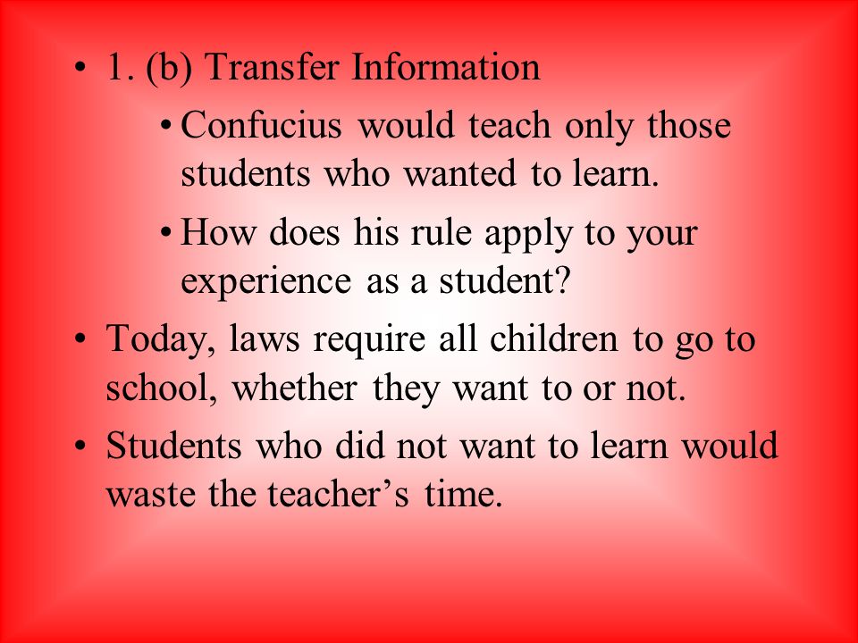 1. (b) Transfer Information