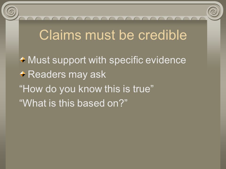 Claims must be credible