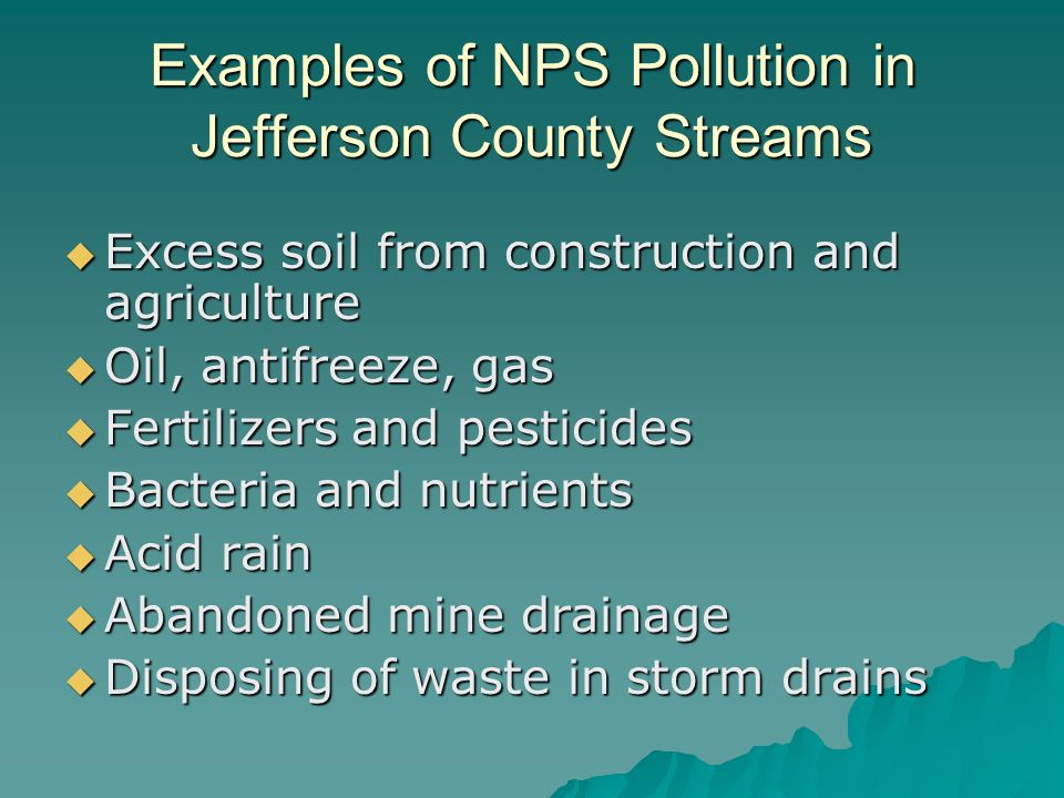 Examples of NPS Pollution in Jefferson County Streams