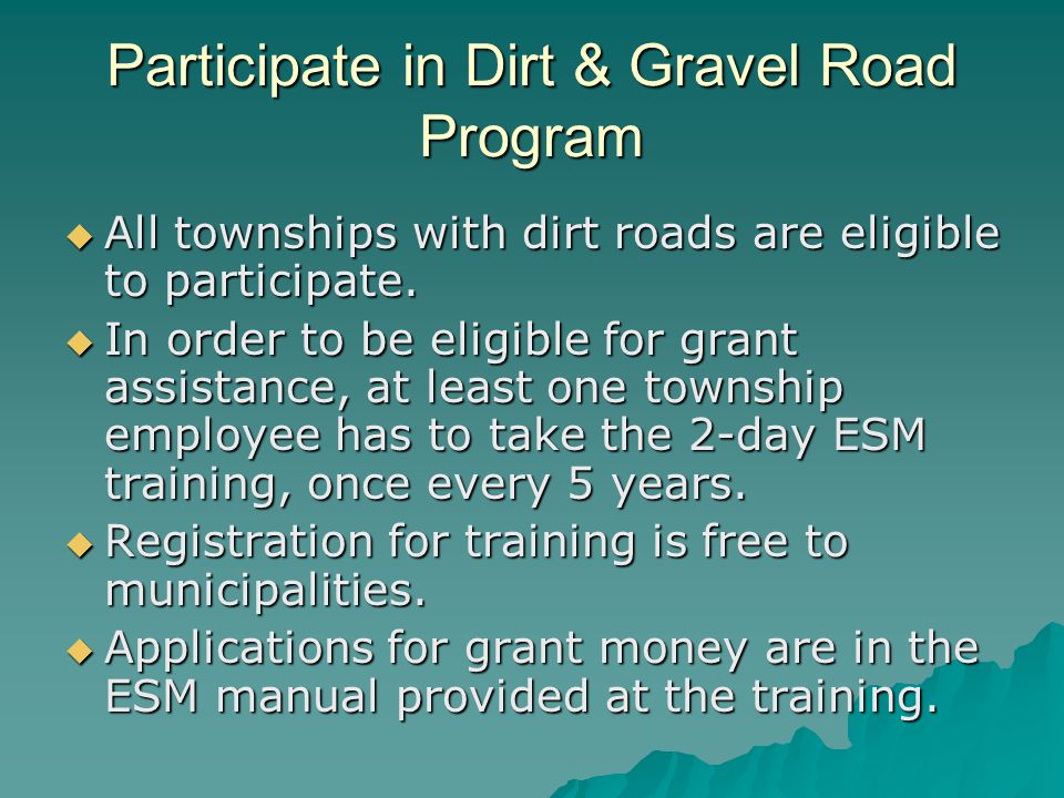 Participate in Dirt & Gravel Road Program