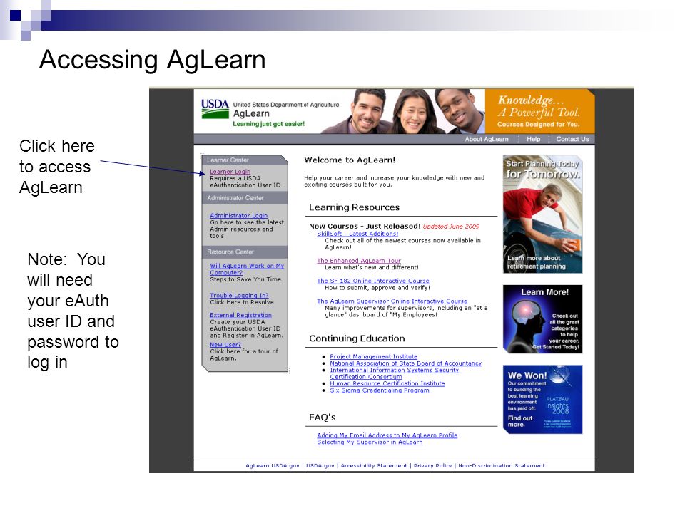 Accessing AgLearn Click here to access AgLearn