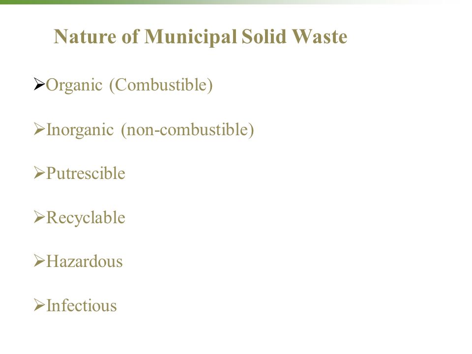 Nature of Municipal Solid Waste