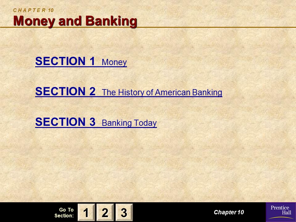 C H A P T E R 10 Money and Banking
