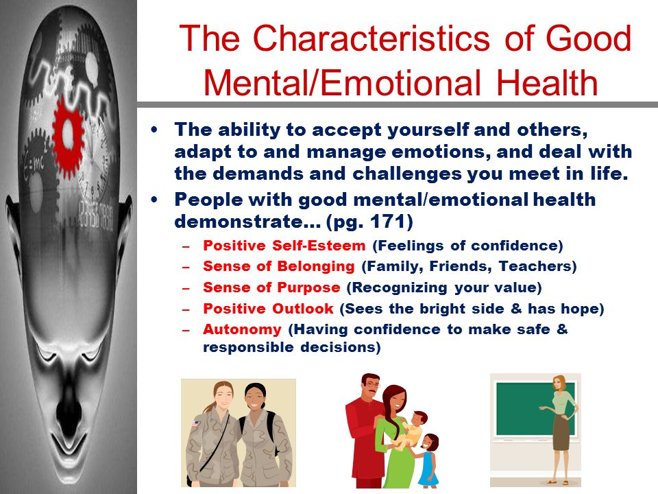 The Characteristics of Good Mental/Emotional Health