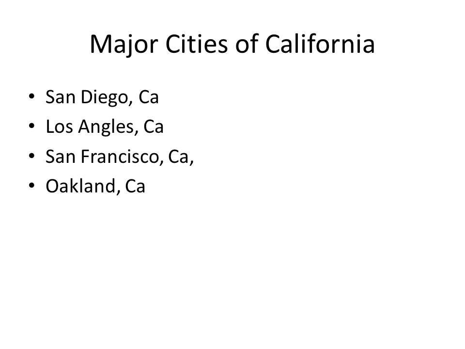 Major Cities of California