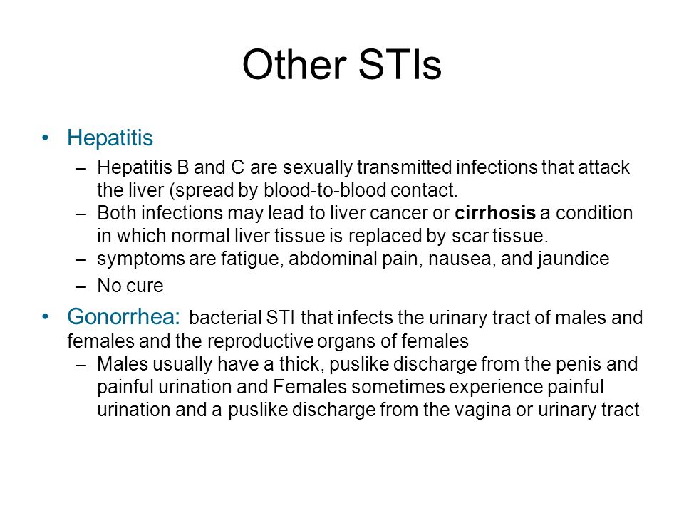 Other STIs Hepatitis. Hepatitis B and C are sexually transmitted infections that attack the liver (spread by blood-to-blood contact.