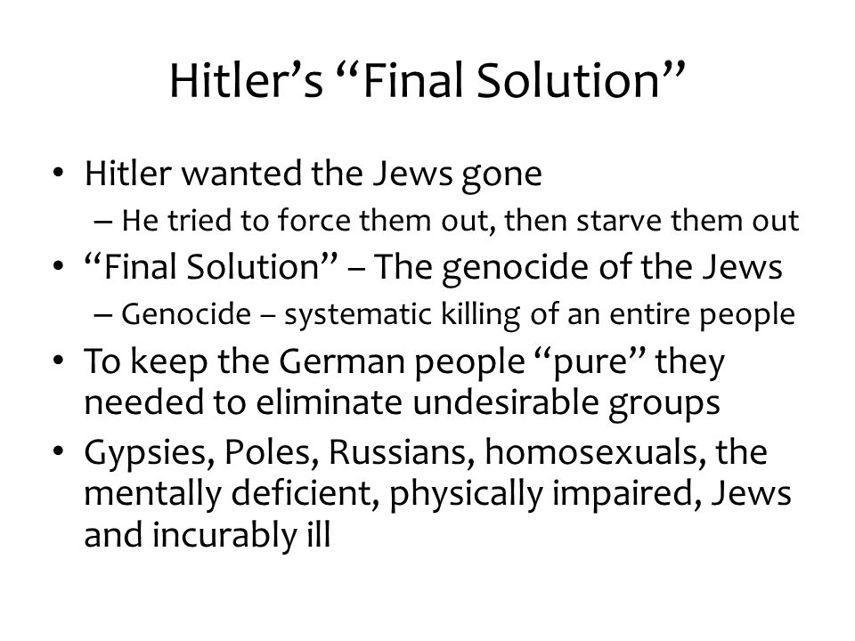 Hitler’s Final Solution