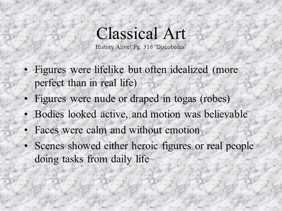 Classical Art History Alive! Pg. 316 ‘Discobolus’
