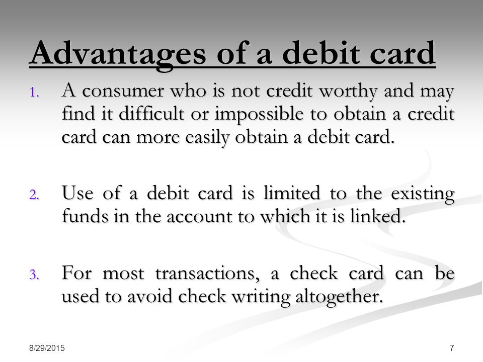 Advantages of a debit card