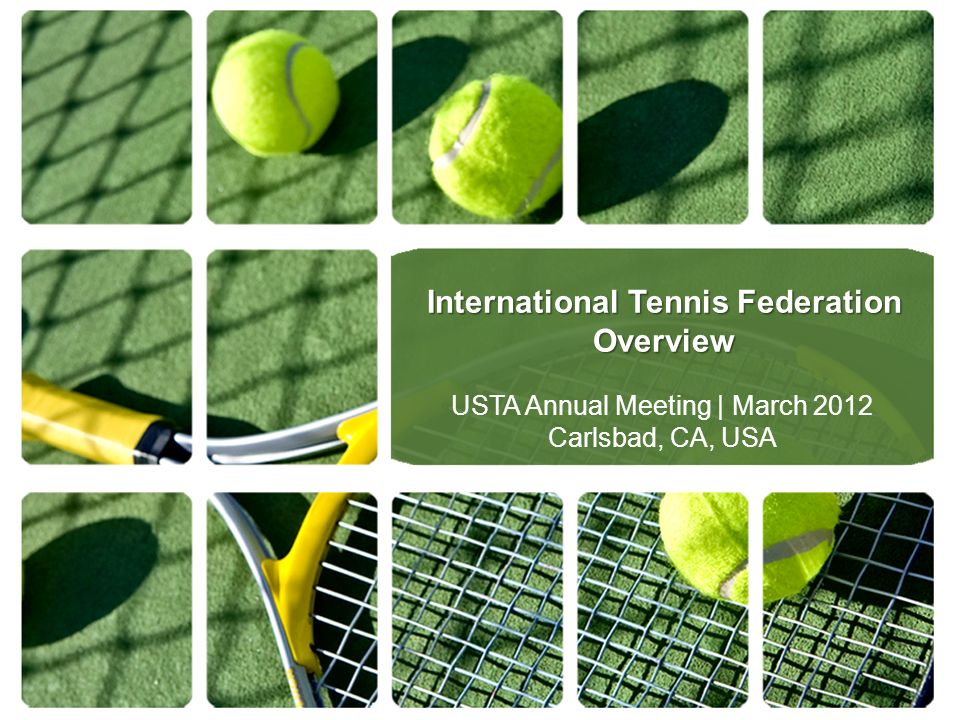 International Tennis Federation Overview - ppt video online download