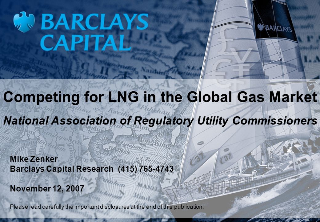 Competing for LNG in the Global Gas Market National Association of Regulatory Utility Commissioners