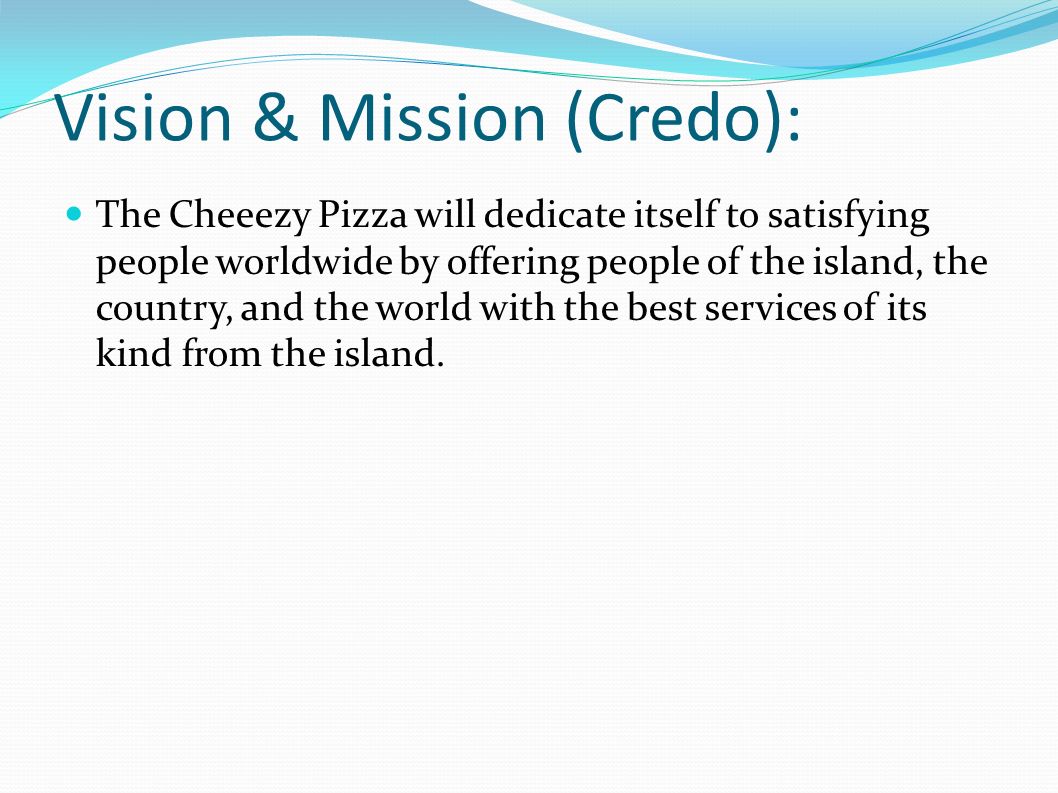 mission and vision of pizza company
