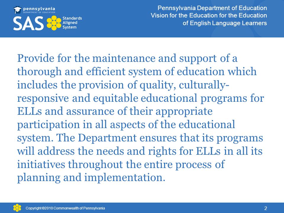 Pennsylvania Department of Education Vision for the Education for the Education of English Language Learners