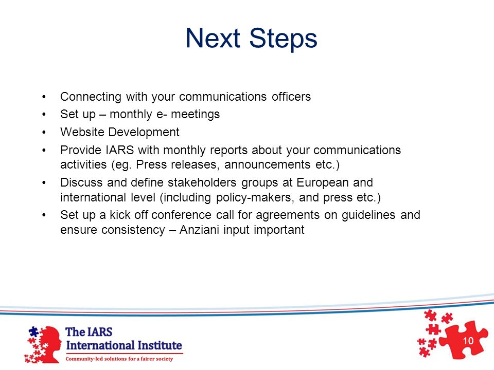 Next Steps Connecting with your communications officers