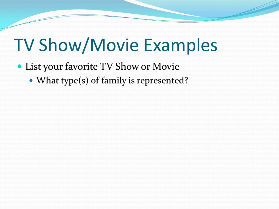 TV Show/Movie Examples