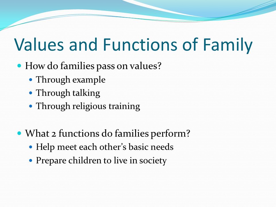 Values and Functions of Family