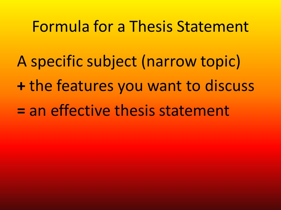 Formula for a Thesis Statement