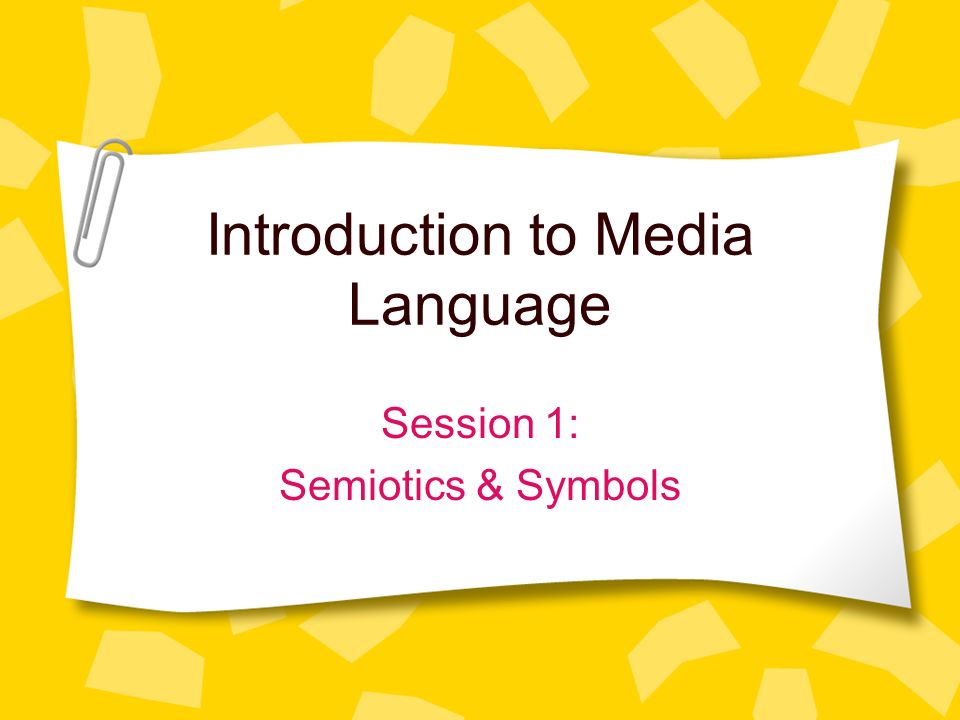 Introduction to Media Language