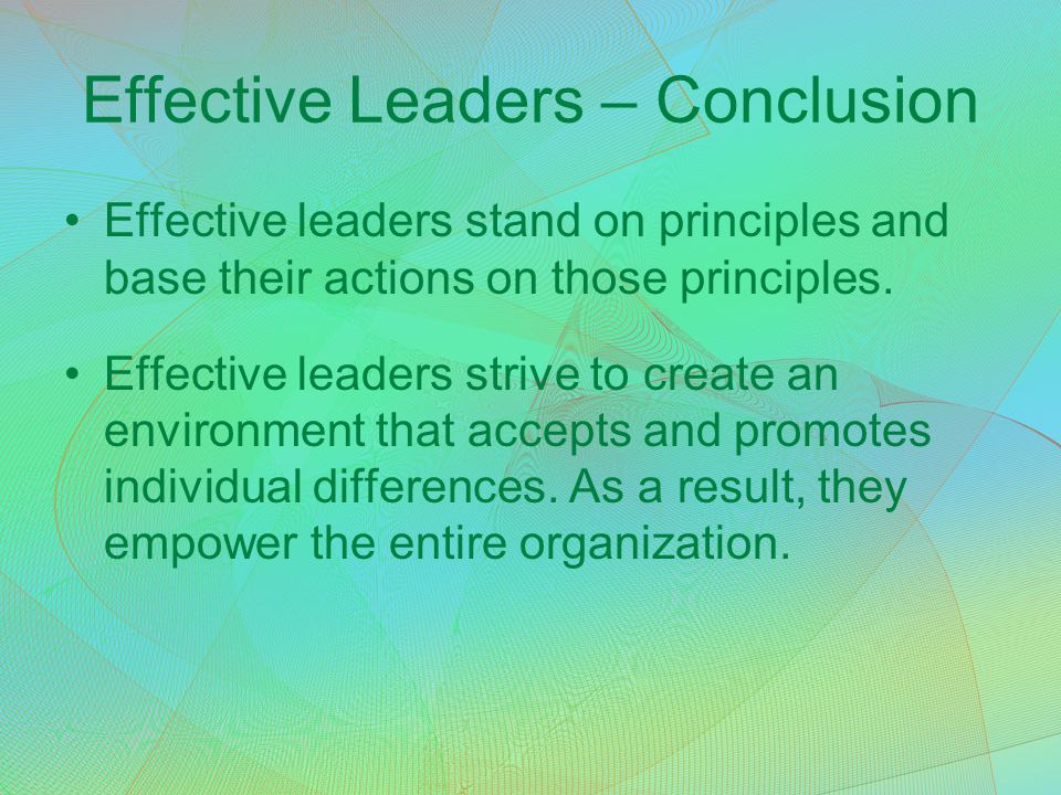 conclusion of effective leadership