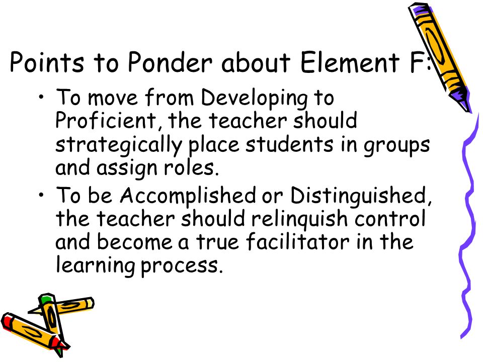 Points to Ponder about Element F: