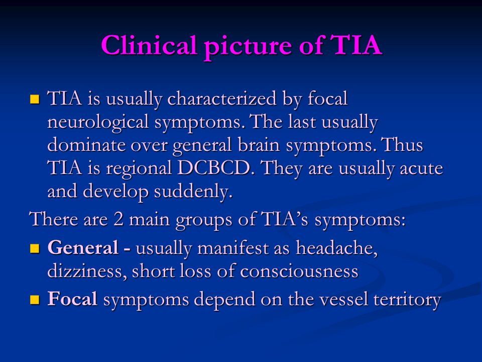 Clinical picture of TIA