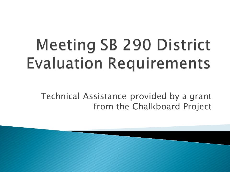 Meeting SB 290 District Evaluation Requirements