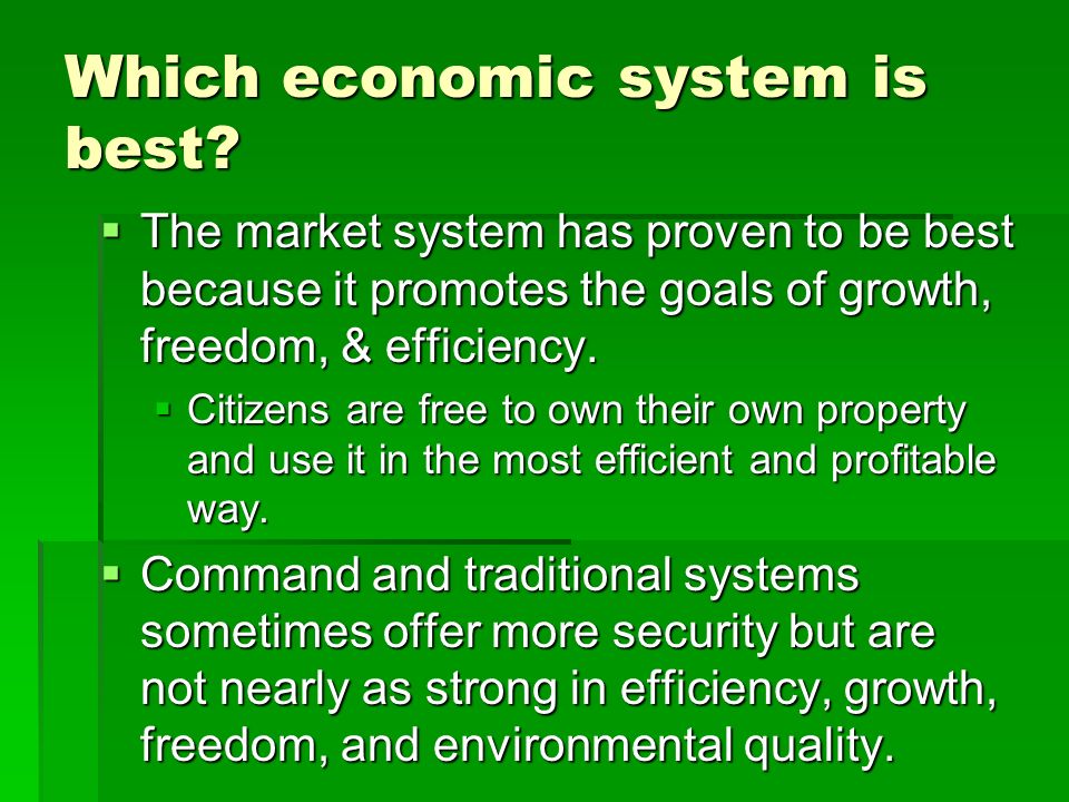Which economic system is best