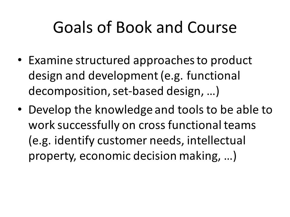 Goals of Book and Course