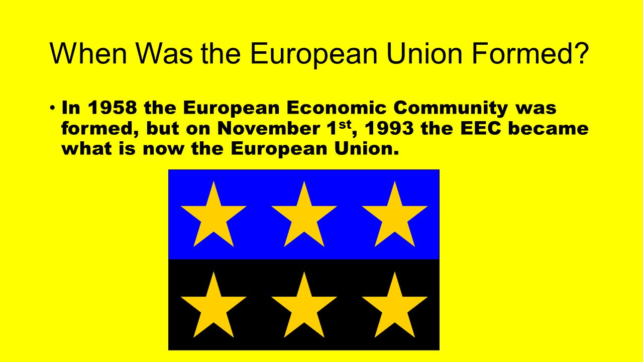 When Was the European Union Formed