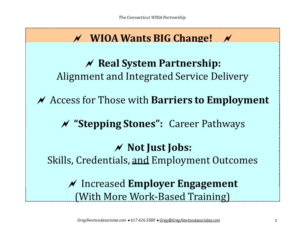  WIOA Wants BIG Change! 