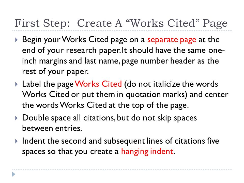 First Step: Create A Works Cited Page