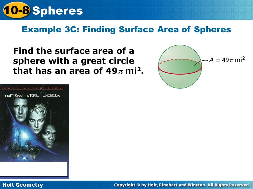 Example 3C: Finding Surface Area of Spheres