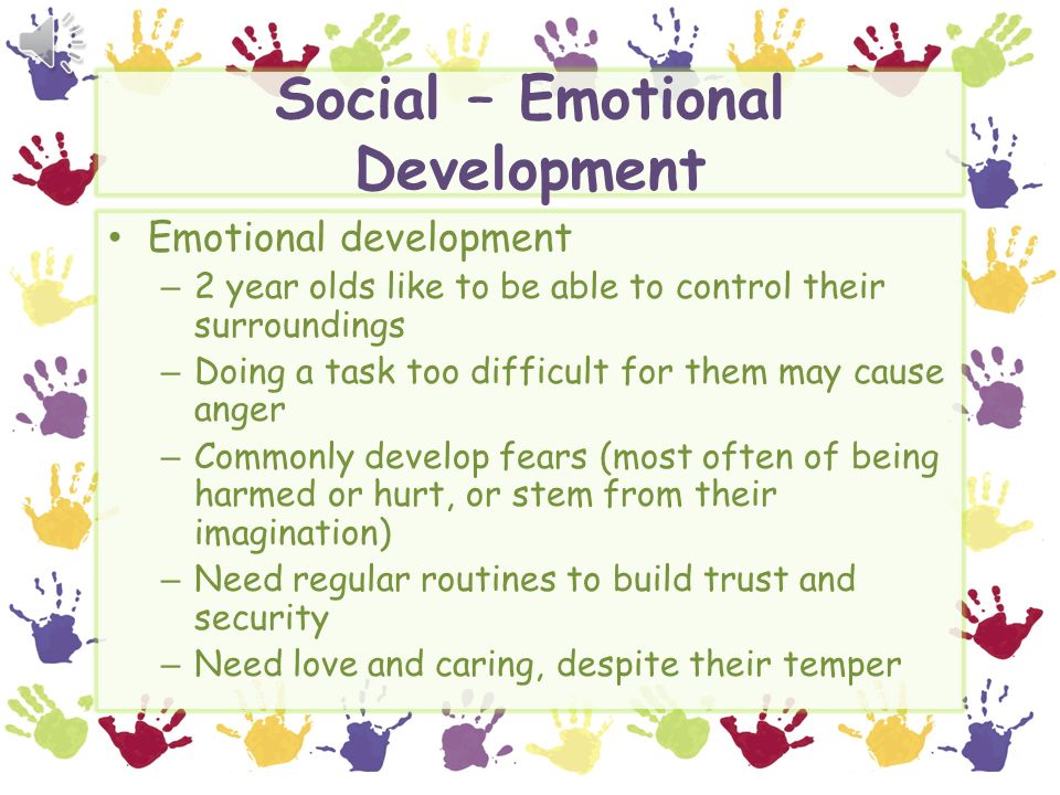 Social – Emotional Development