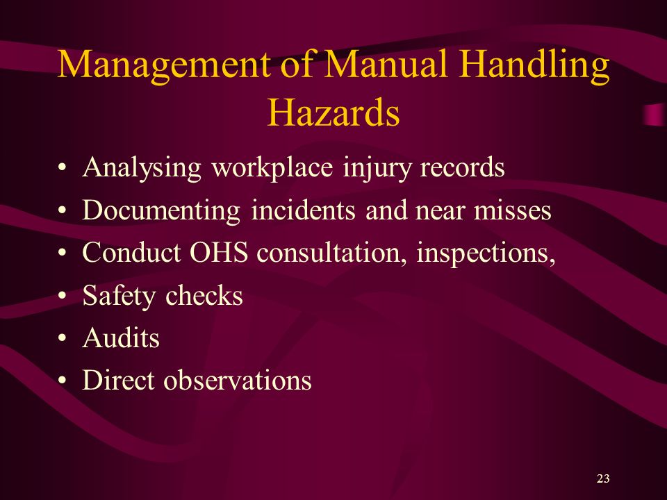 Management of Manual Handling Hazards