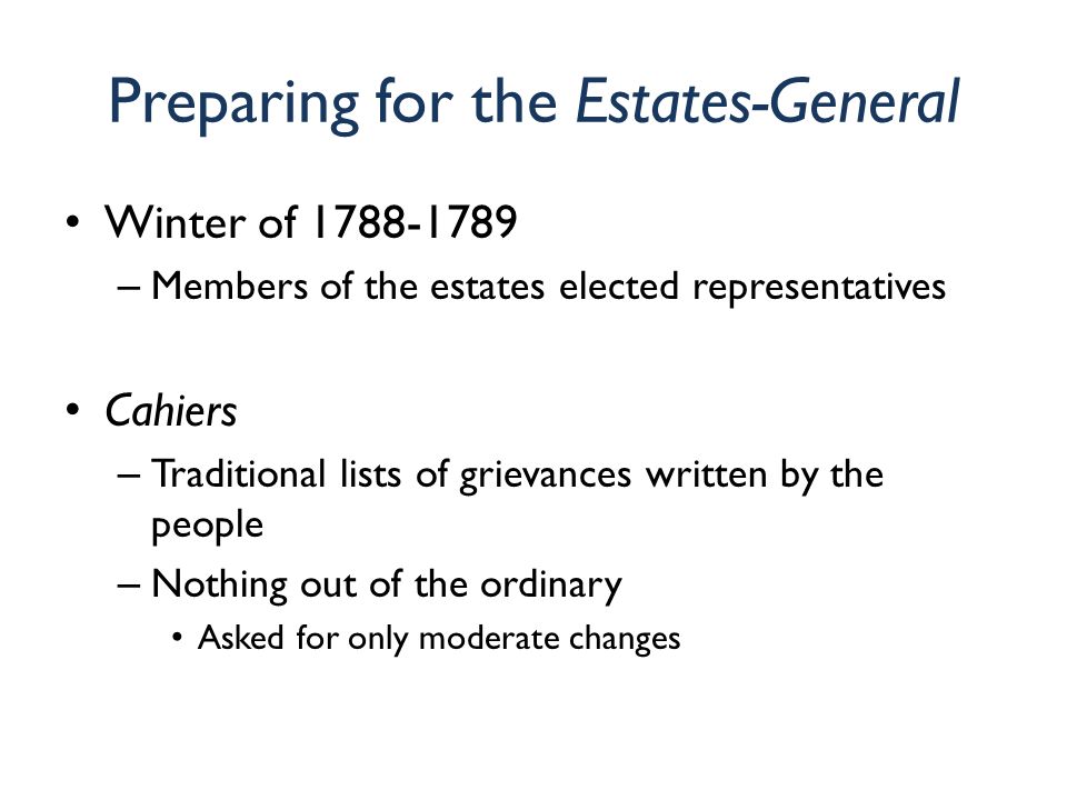 Preparing for the Estates-General