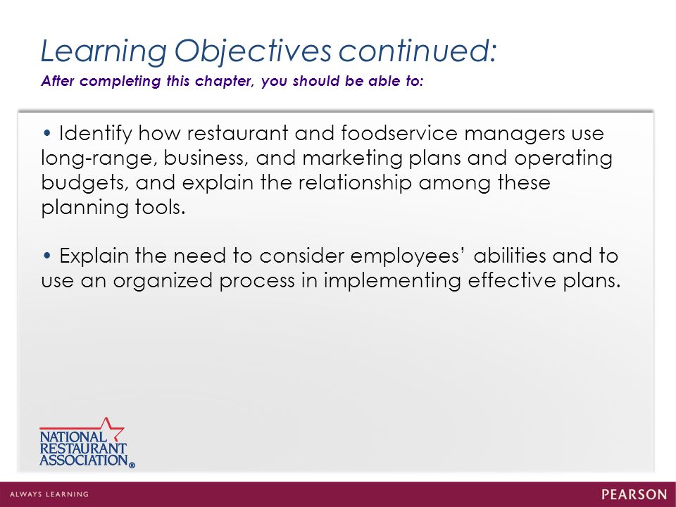 Learning Objectives continued: