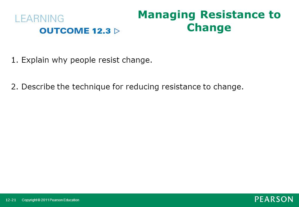 Managing Resistance to Change