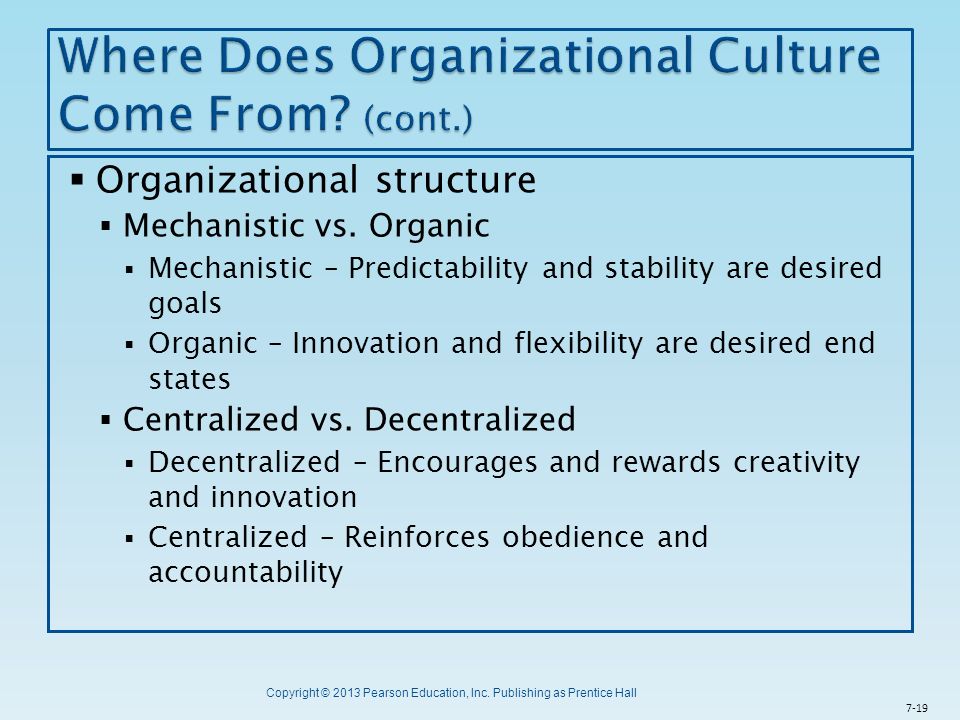 Where Does Organizational Culture Come From (cont.)
