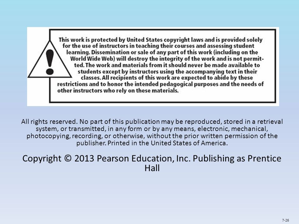 Copyright © 2013 Pearson Education, Inc. Publishing as Prentice Hall