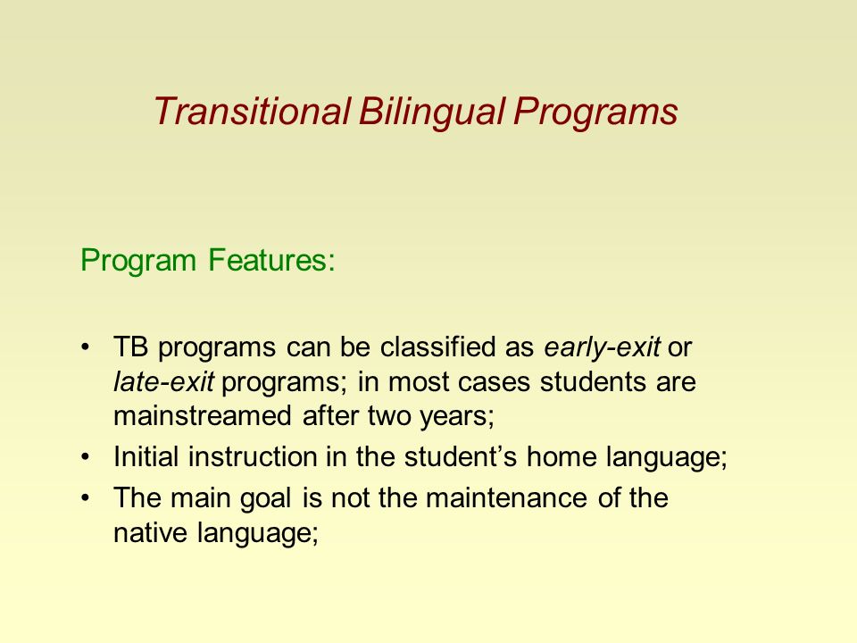 Transitional Bilingual Programs