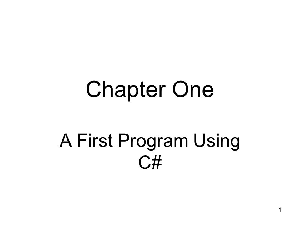 A First Program Using C#
