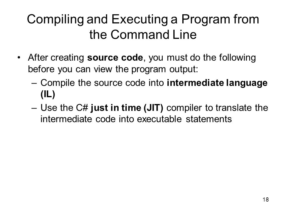 Compiling and Executing a Program from the Command Line