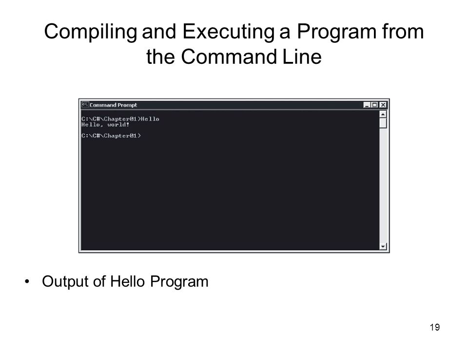 Compiling and Executing a Program from the Command Line