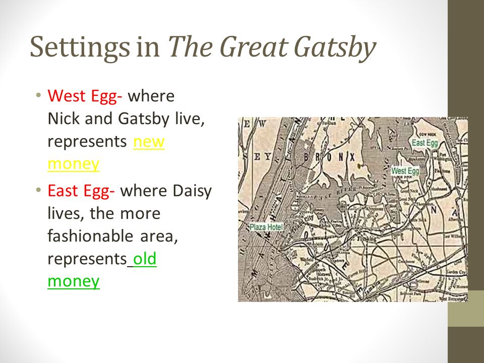 Settings in The Great Gatsby