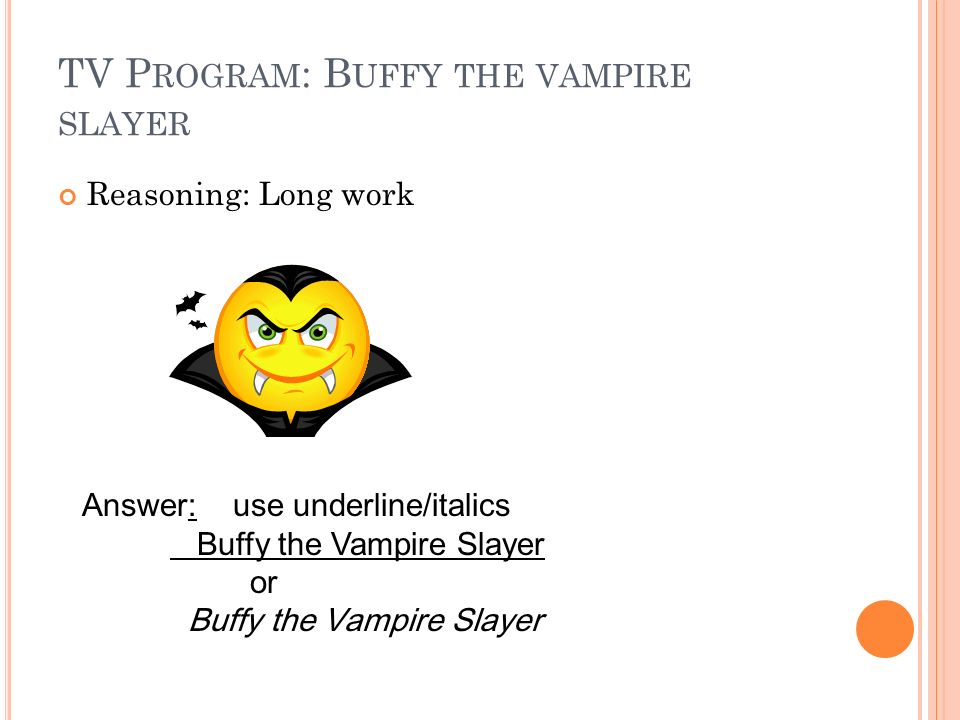 TV Program: Buffy the vampire slayer