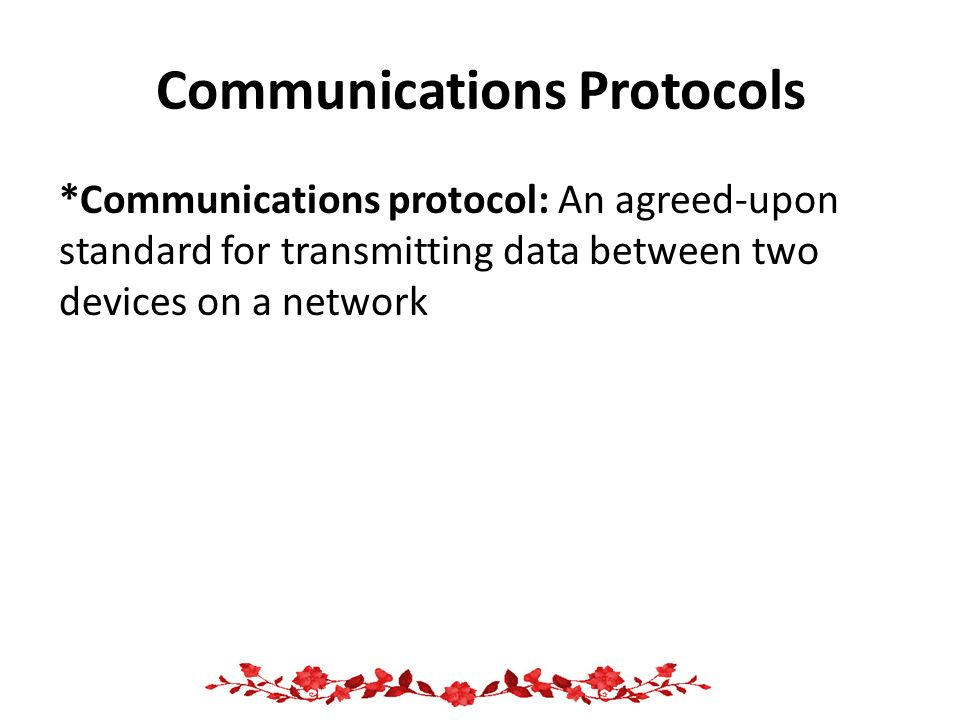Communications Protocols