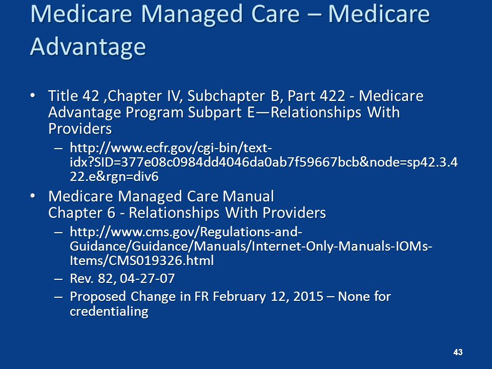 Medicare Managed Care – Medicare Advantage